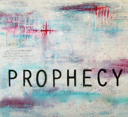 Prophecy