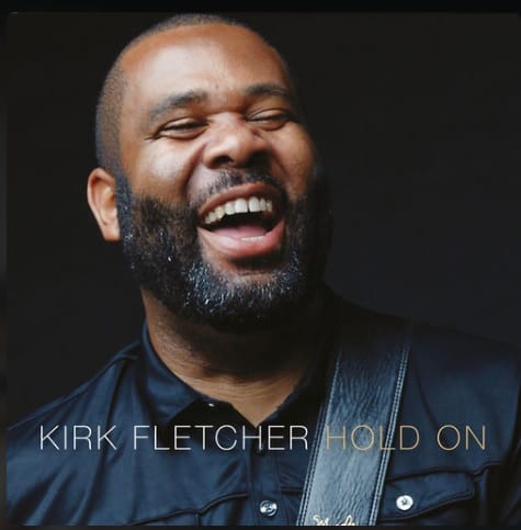 The Return Of… Kirk Fletcher Blues...