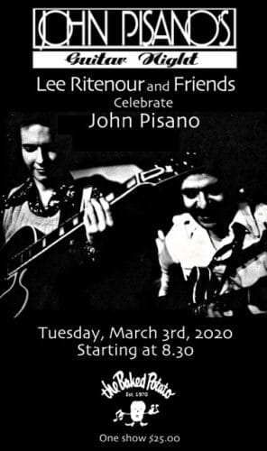 Lee Ritenour & Friends Celebrate John Pisano’s Guitar Night