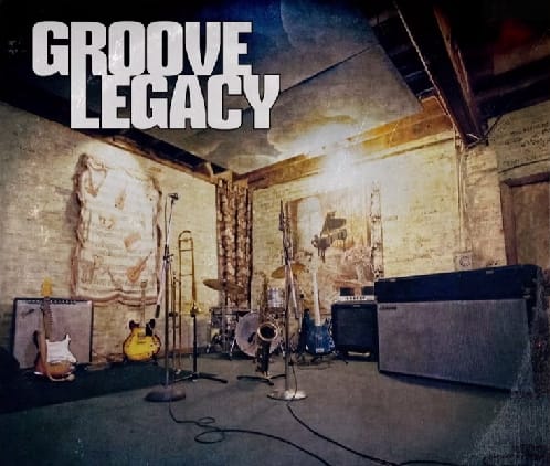 GROOVE LEGACY - Thursday, July 1, 2021