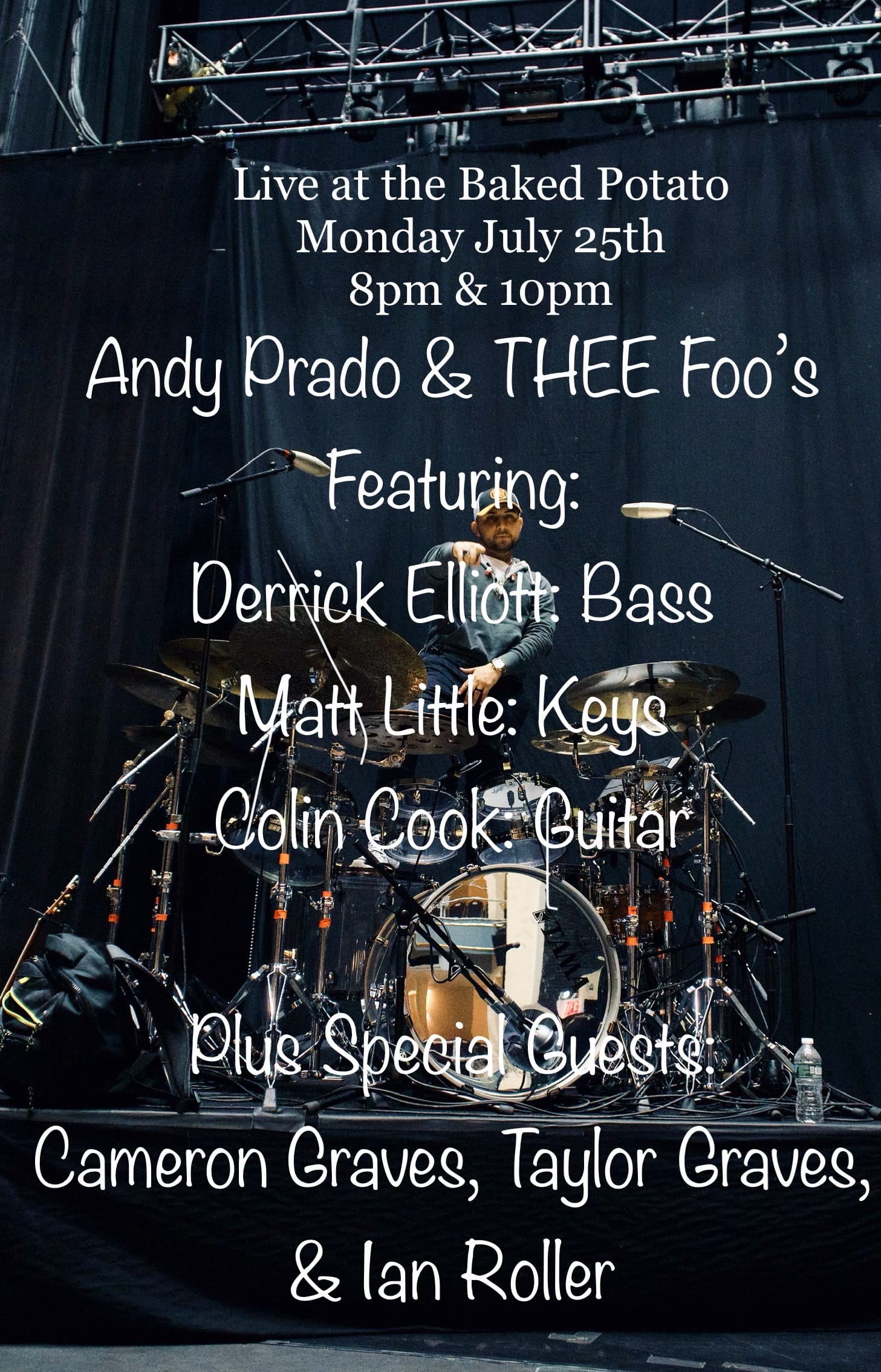 ANDY PRADO and THEE Foo's - Monday, July 25, 2022