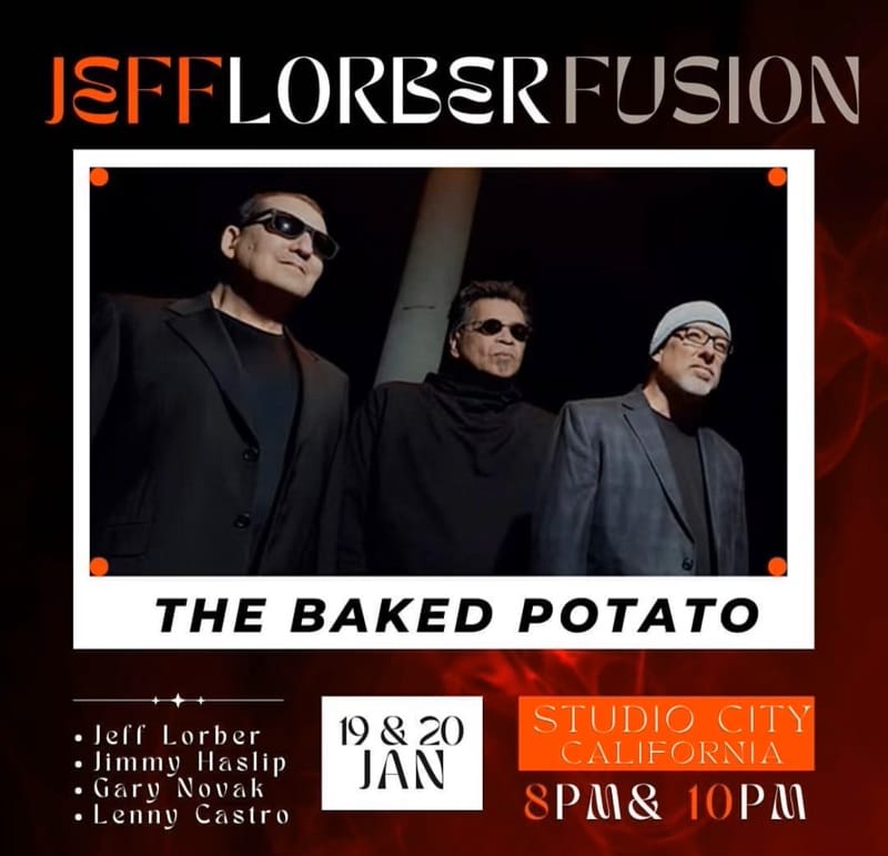 JEFF LORBER FUSION - Friday, January 20, 2023