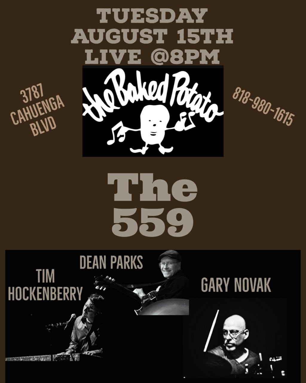 TIM HOCKENBERRY and the 559 - Tuesday, August 15, 2023