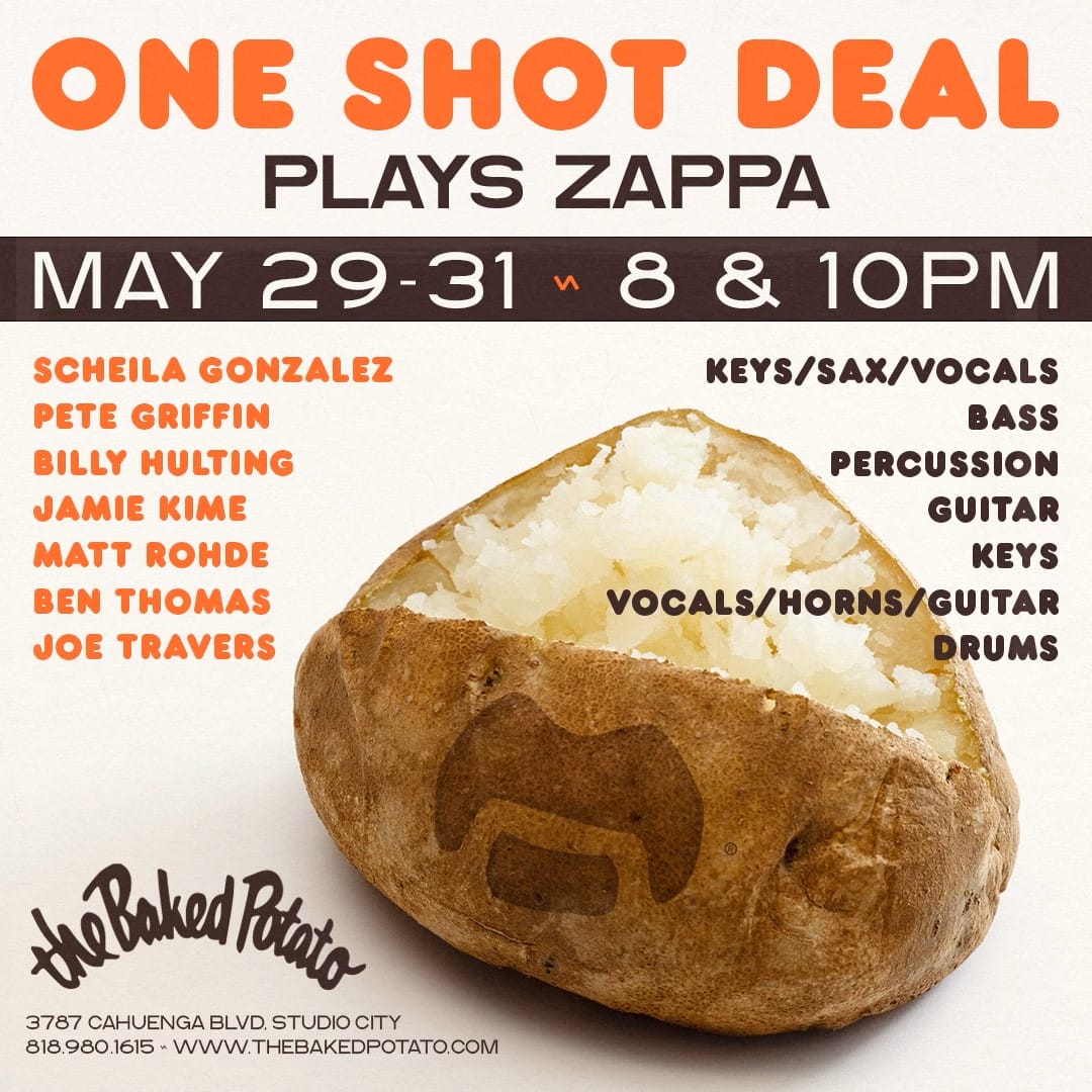 ONE SHOT DEAL Plays ZAPPA - Wednesday, May 29, 2024