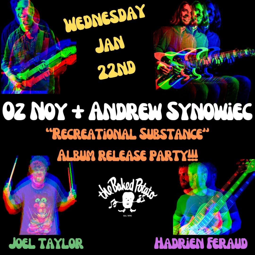 OZ NOY & ANDREW SYNOWIEC - Wednesday, January 22, 2025