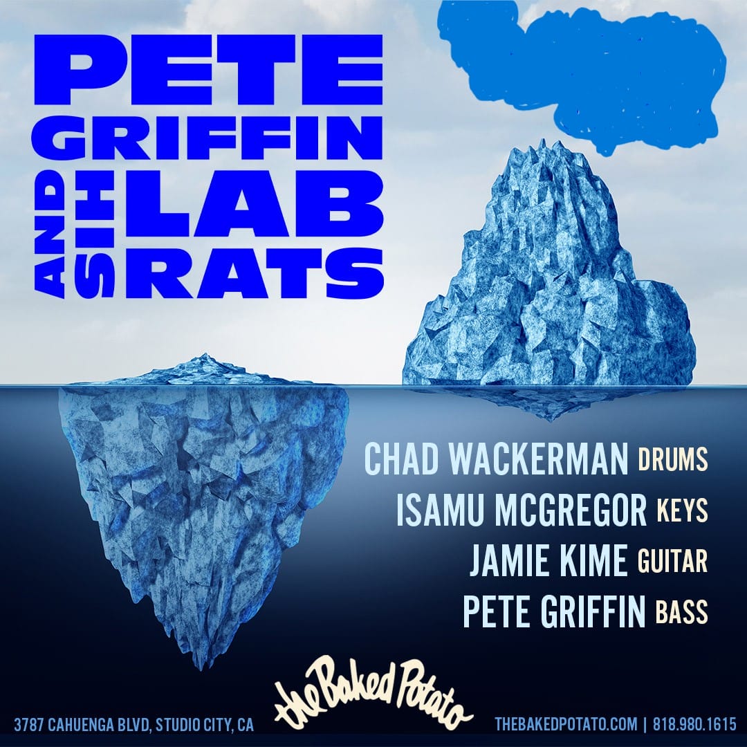PETE GRIFFIN and his LAB RATS - Tuesday, August 19, 2025