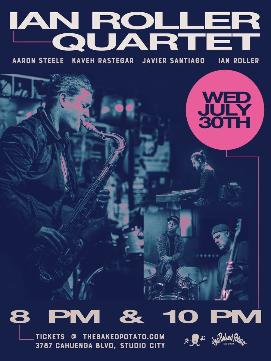 IAN ROLLER QUARTET - Wednesday, July 30, 2025