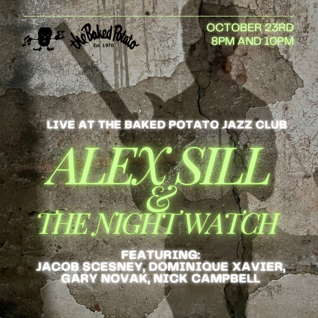 ALEX SILL and the NIGHT WATCH - Thursday, October 23, 2025