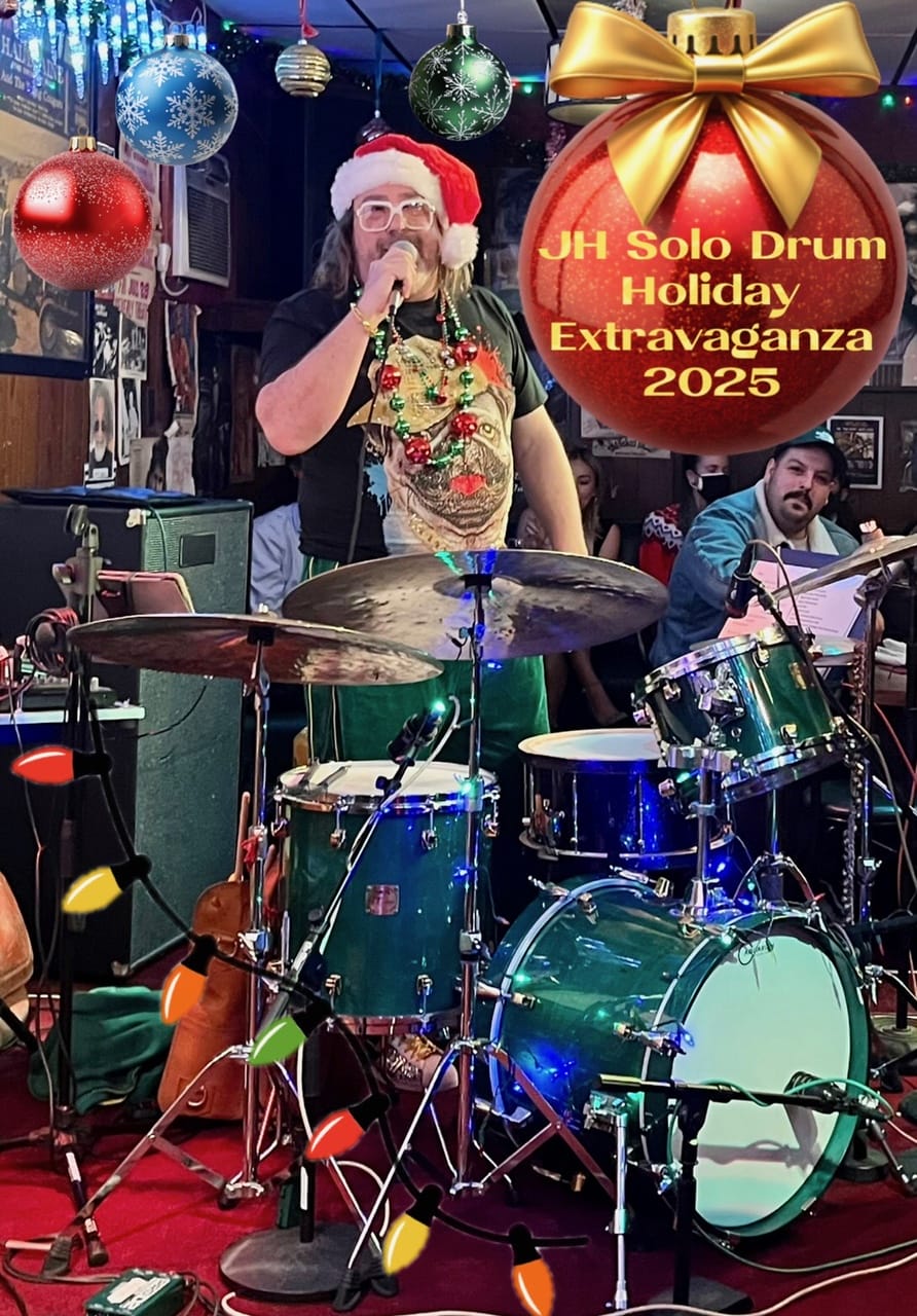 JASON HARNELL SOLO DRUM HOLIDAY EXTRAVAGANZA - Monday, December 8, 2025