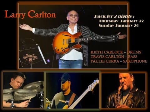 LARRY CARLTON - Thursday, January 22, 2026