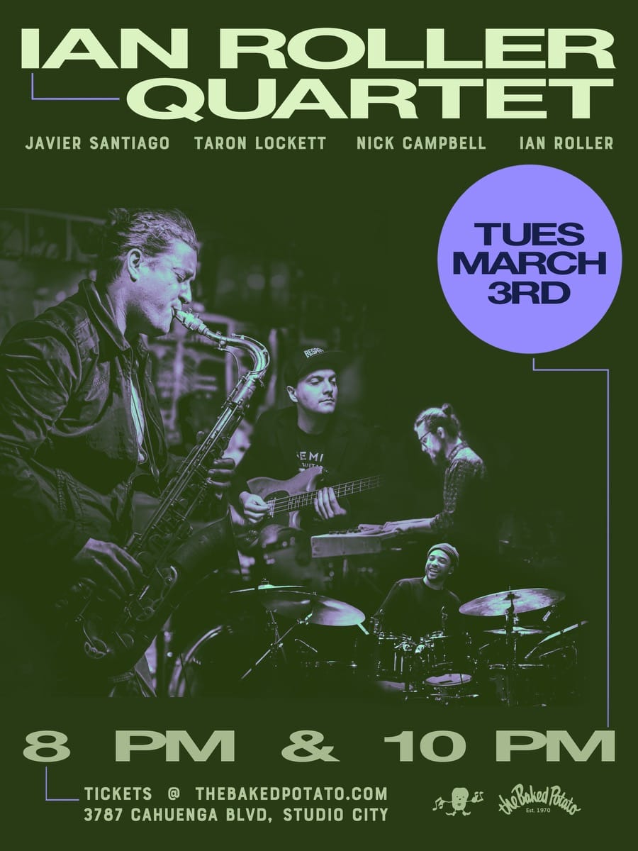 IAN ROLLER QUARTET - Tuesday, March 3, 2026
